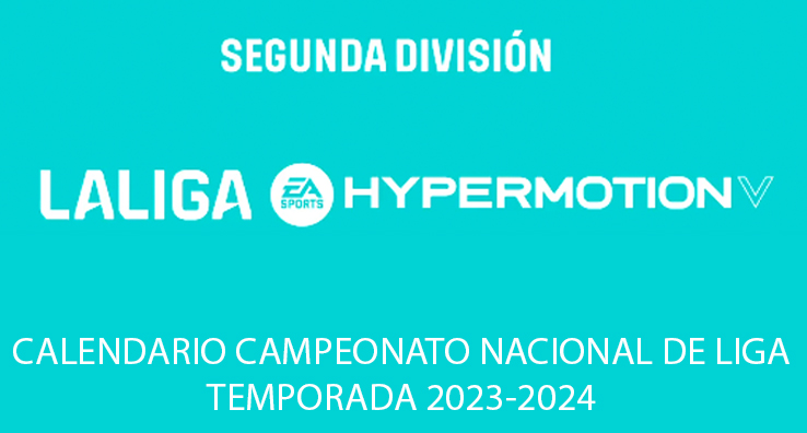 Calendario liga hypermotion 2023